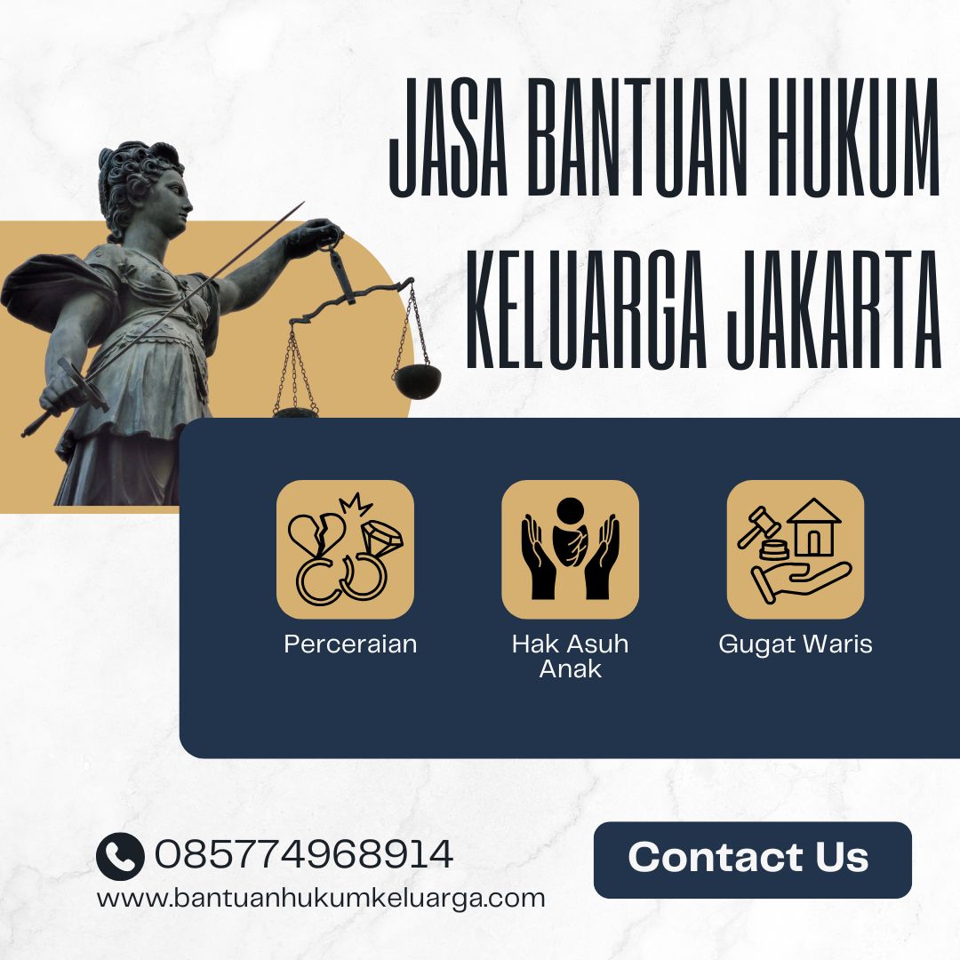 Jasa Bantuan Hukum Keluarga Jakarta