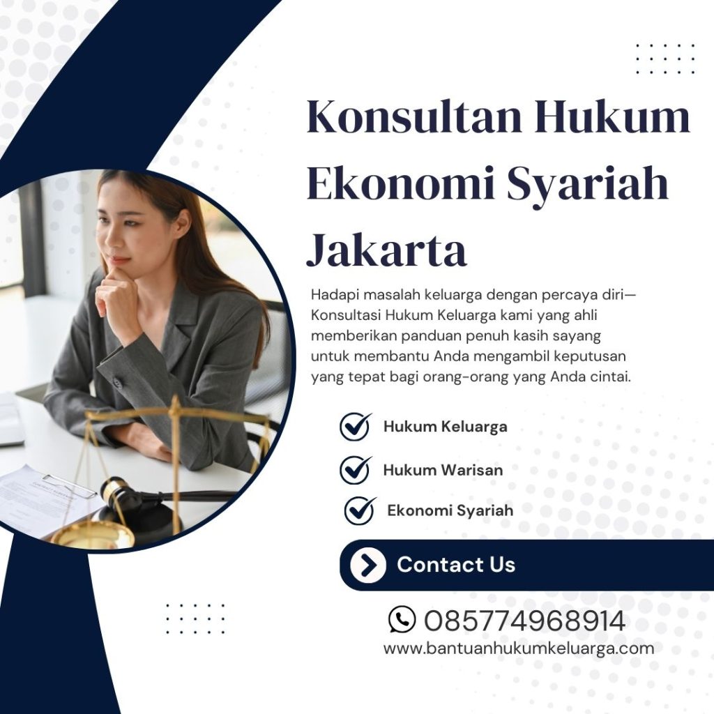 Konsultan Hukum Ekonomi Syariah Jakarta