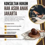 Konsultan Hukum Hak Asuh Anak Jakarta