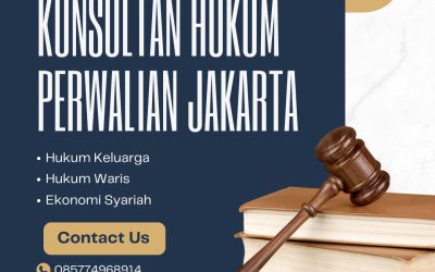 Konsultan Hukum Perwalian Jakarta
