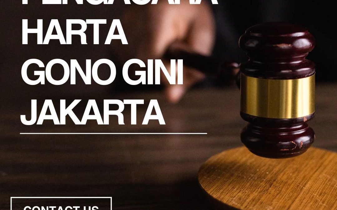 Pengacara Harta Gono Gini Jakarta
